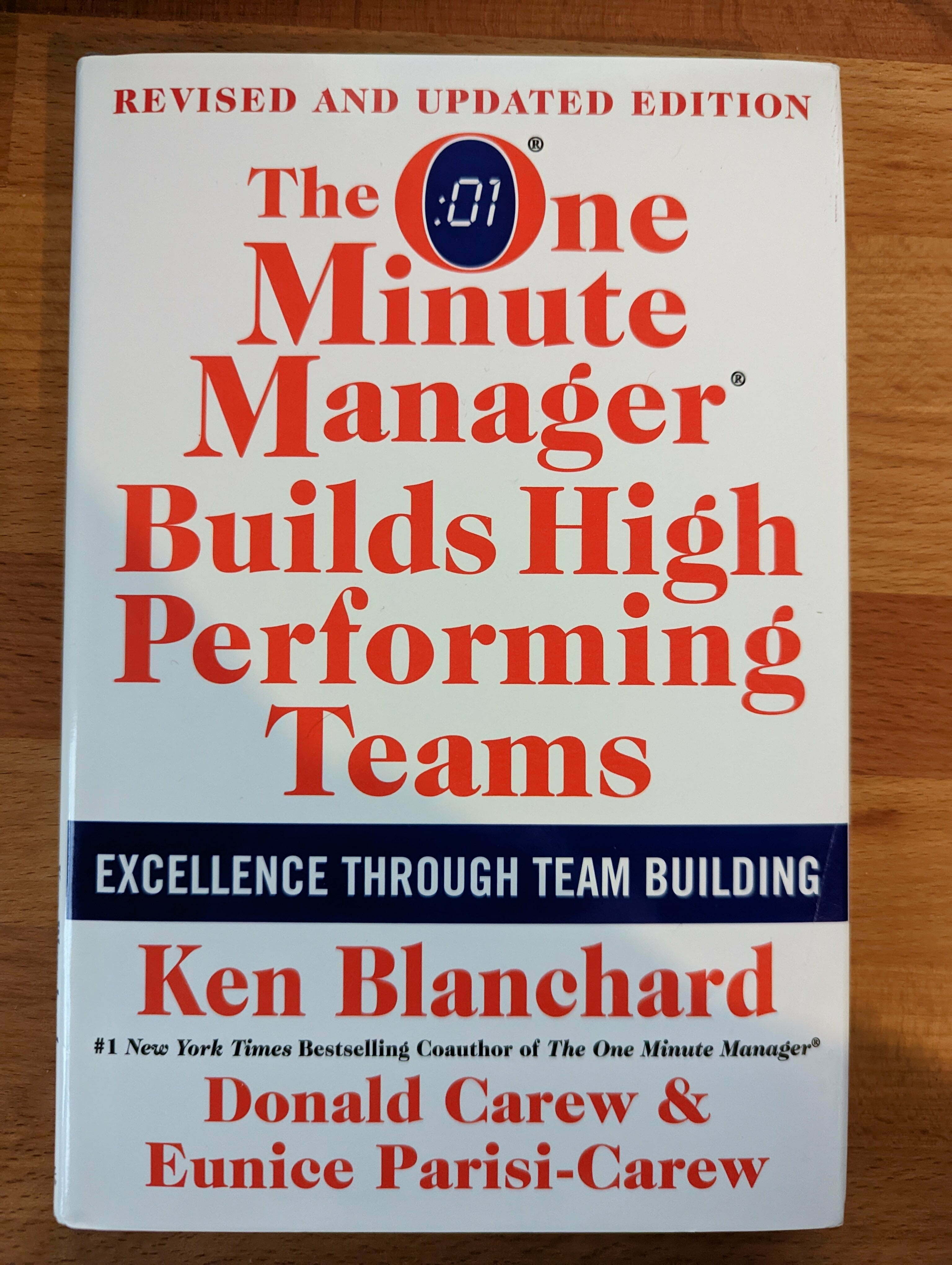 Book Notes – The one minute manager builds high performing teams – Blanchard